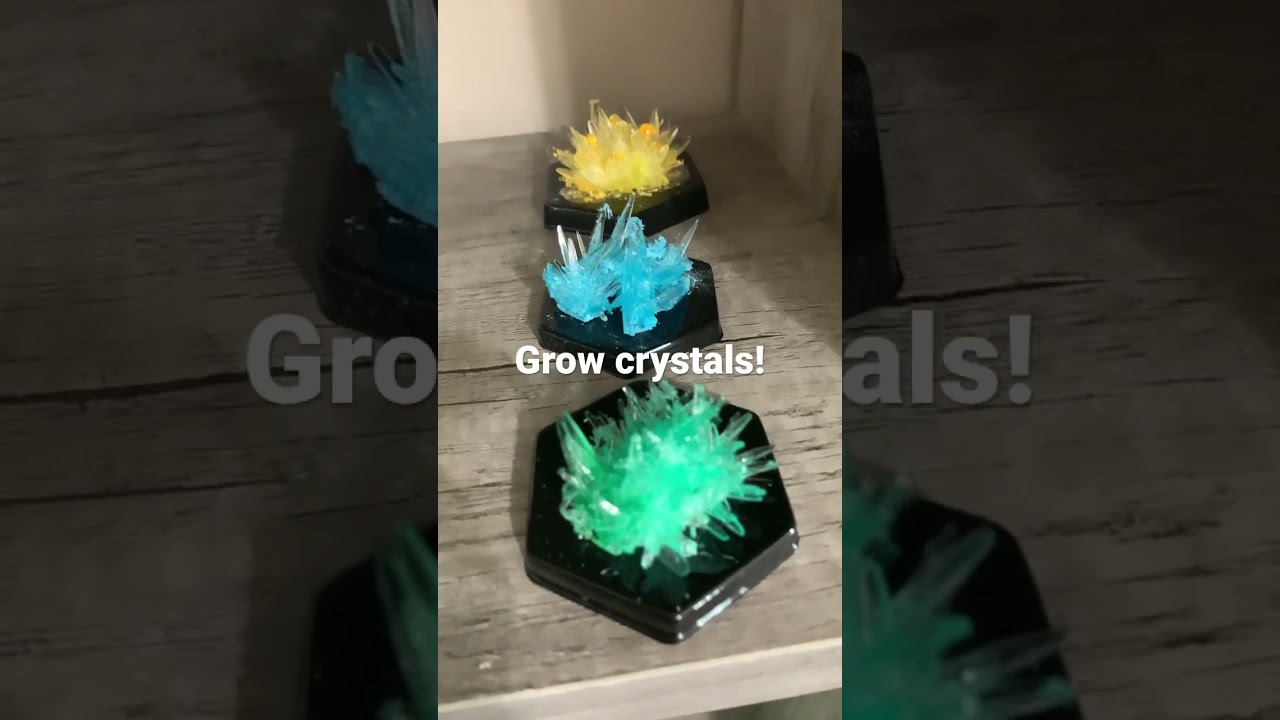 Grow your own crystals