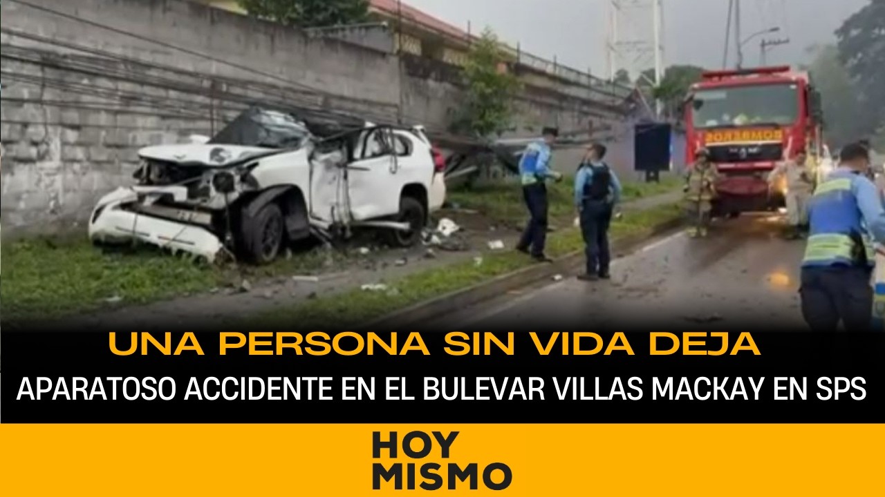 Una persona sin vida deja aparatoso accidente en el Bulevar Villas Mackay en SPS