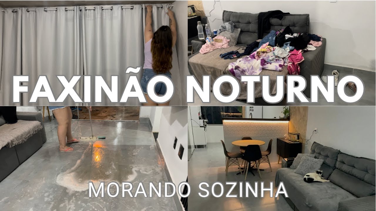FAXINÃO NOTURNO | MORANDO SOZINHA | muita bagunça, quase 5 horas de faxina🥴🥴