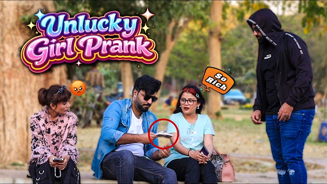 Unlucky Girl Prank Part 7 | Pranks In Pakistan | Desi Pranks 2.O