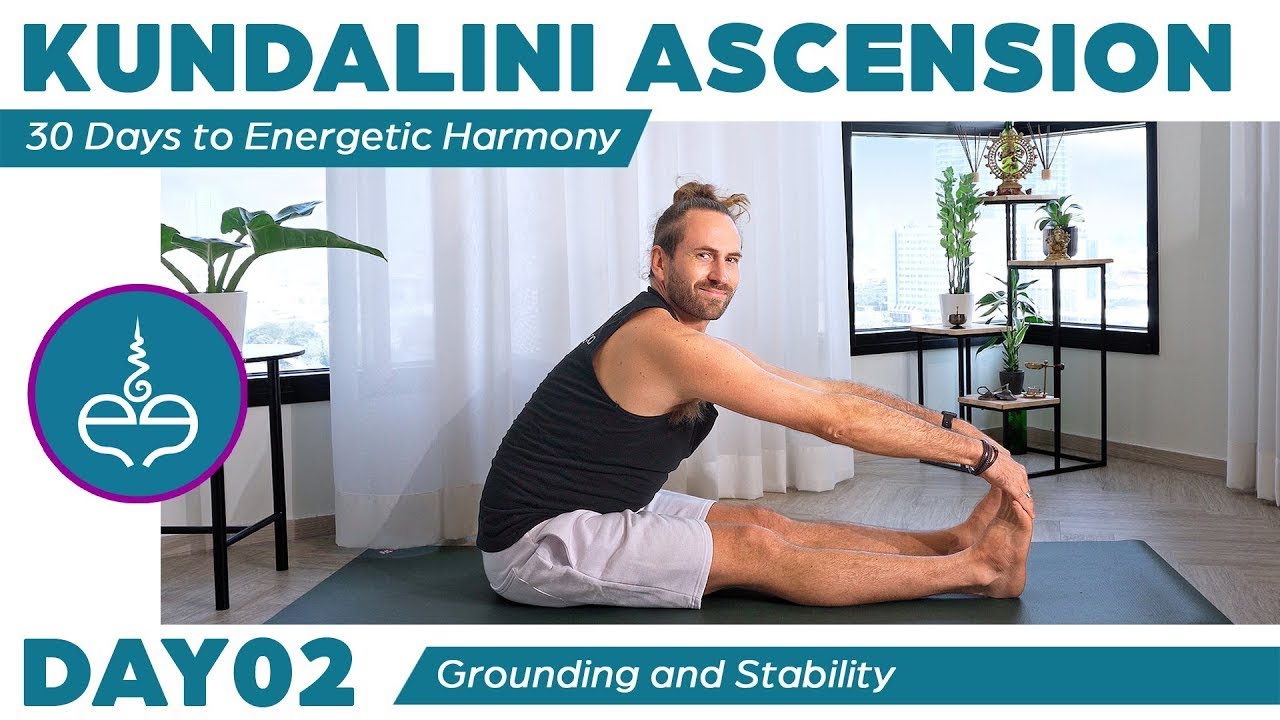 Day 2: Cultivating Grounding & Stability | 30 Day Kundalini Ascension