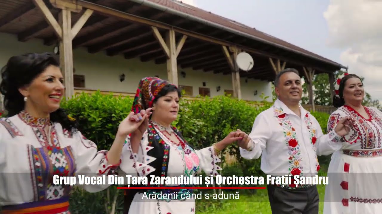 Arădenii cand s-adună - Grup Vocal Din Țara Zarandului și Orchestra Frații Șandru