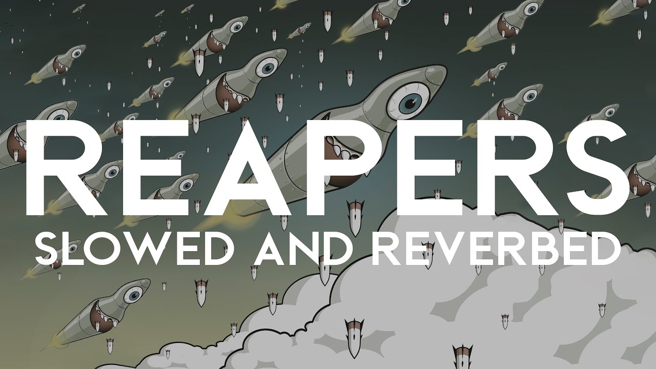 muse - reapers (slowed and reverbed)