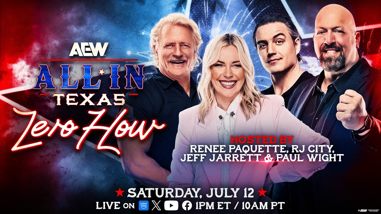Zero Hour: AEW All In Texas | Saturday, July 12 at 1pm ET / 10am PT