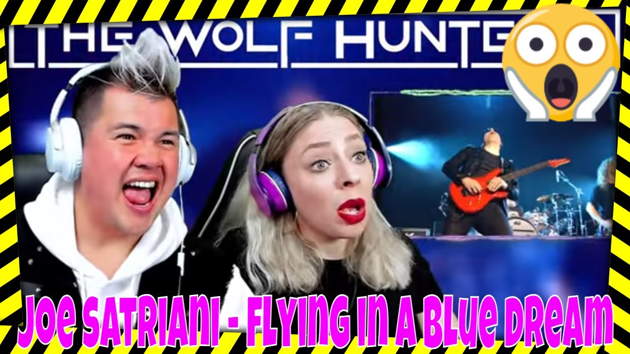 Joe Satriani - Flying in a Blue Dream (Satchurated Live ) THE WOLF HUNTERZ Jon and Dolly Reaction