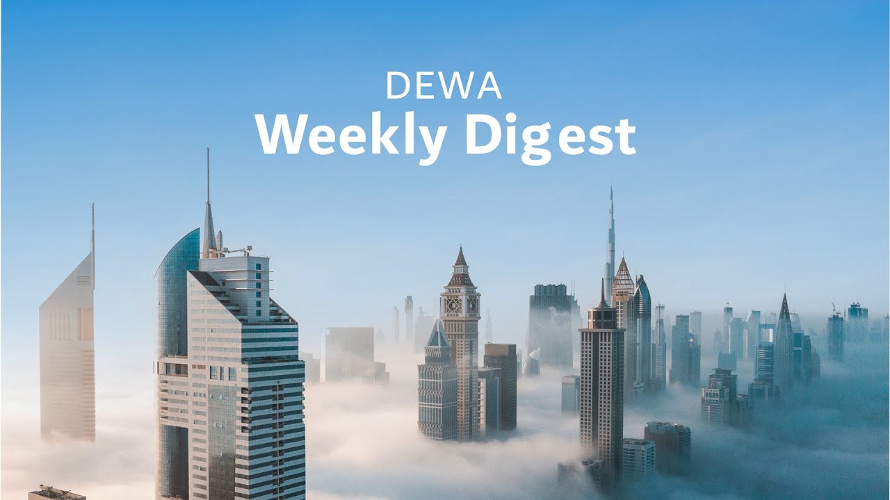 DEWA Weekly Digest - January 31