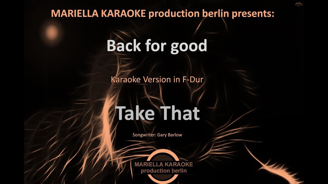 Take That - Back for good (Karaoke Version)