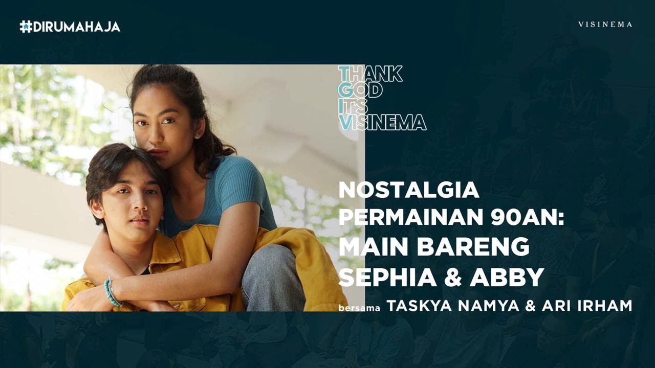 Nostalgia Permainan 90an: Main Bareng Sephia & Abby | Taskya Namya & Ari Irham | #TGIV