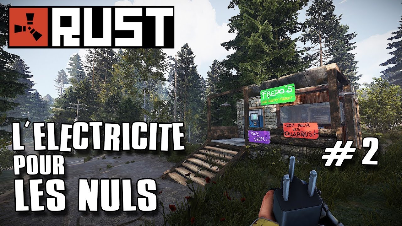 Rust - L'électricité pour les Nuls #2 : le boîtier XoR