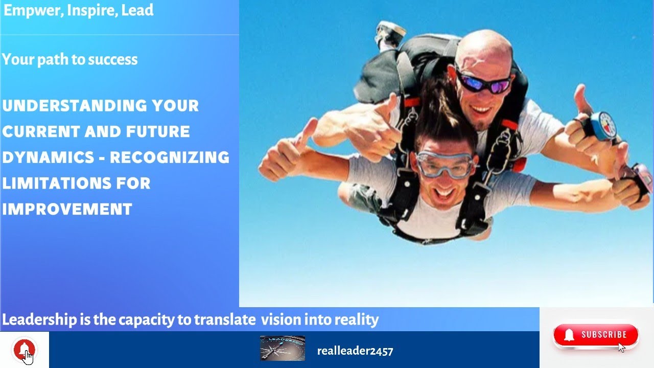 Understanding Your Current and Future Dynamics-Recognizing Limitations for Improvement#groupdynamics