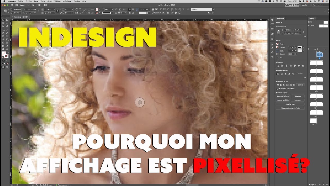 Indesign - Astuces - Pourquoi mon affichage est pixellisé?