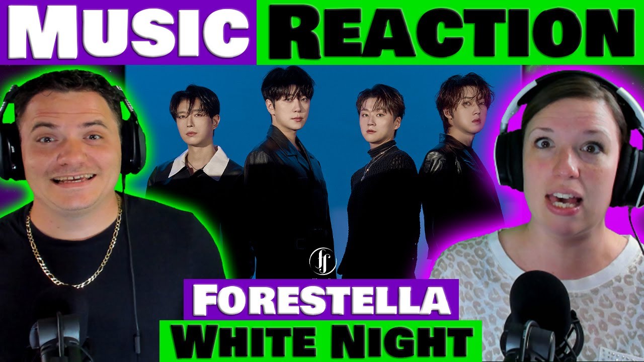 Forestella - WHITE NIGHT Magical -  REACTION! @officialForestella