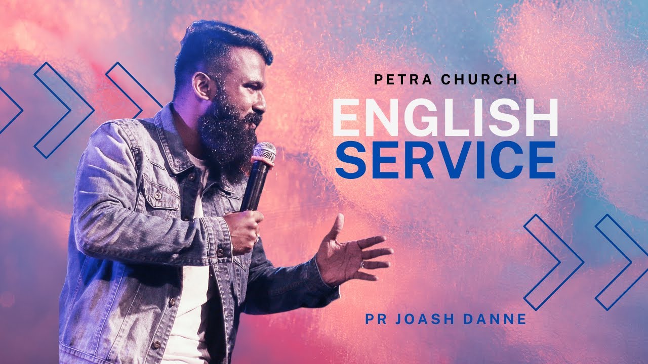 Sunday English Service | Pr Joash Danne | 08 October 2023 | 08 AM | Petra Fellowship