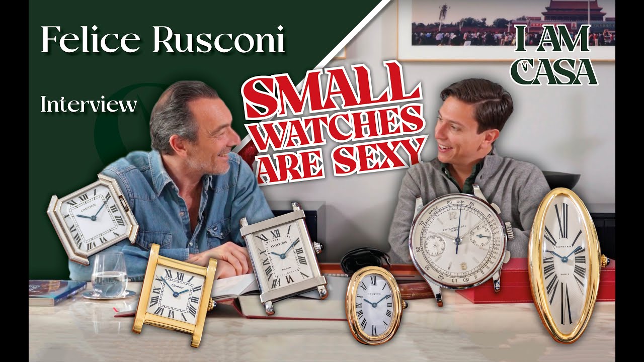 SMALL WATCHES ARE SEXIER - La collezione di orologi e la filosofia di Felice Rusconi su IamCasa!