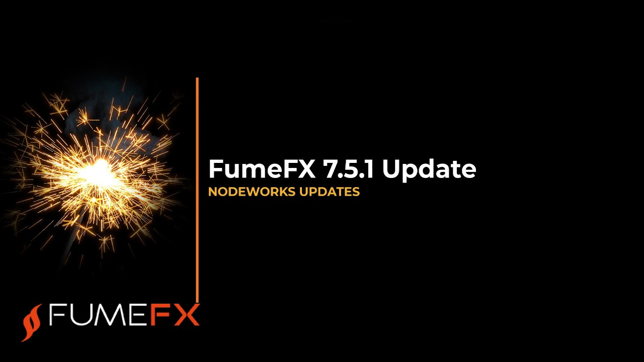 FumeFX 7.5.1 Update