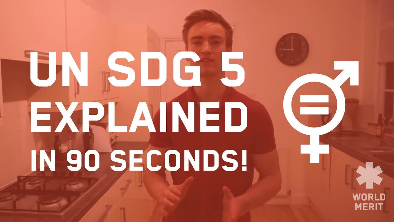 United Nations SDG5 Explained!