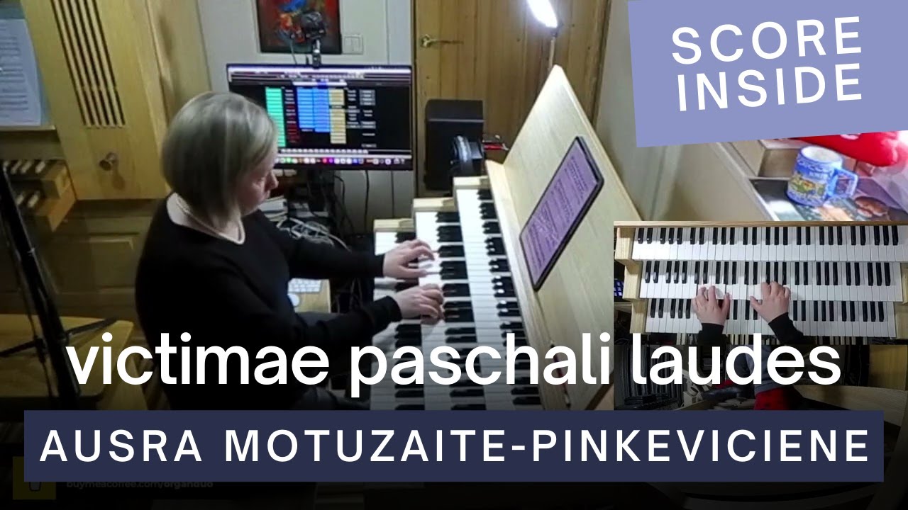 Victimae Paschali Laudes, Op. 4 | Ausra Motuzaite-Pinkeviciene (2022) | Hauptwerk Nancy