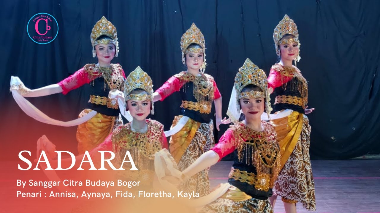 TARI SADARA by SANGGAR CITRA BUDAYA BOGOR