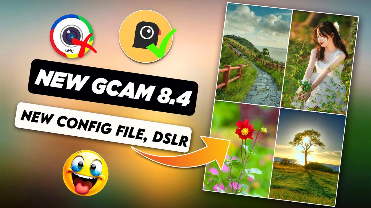 New Gcam - Lmc 8.4 Alternative | Gcam Config File Full Step up | Gcam Download | Lmc Ka Baap