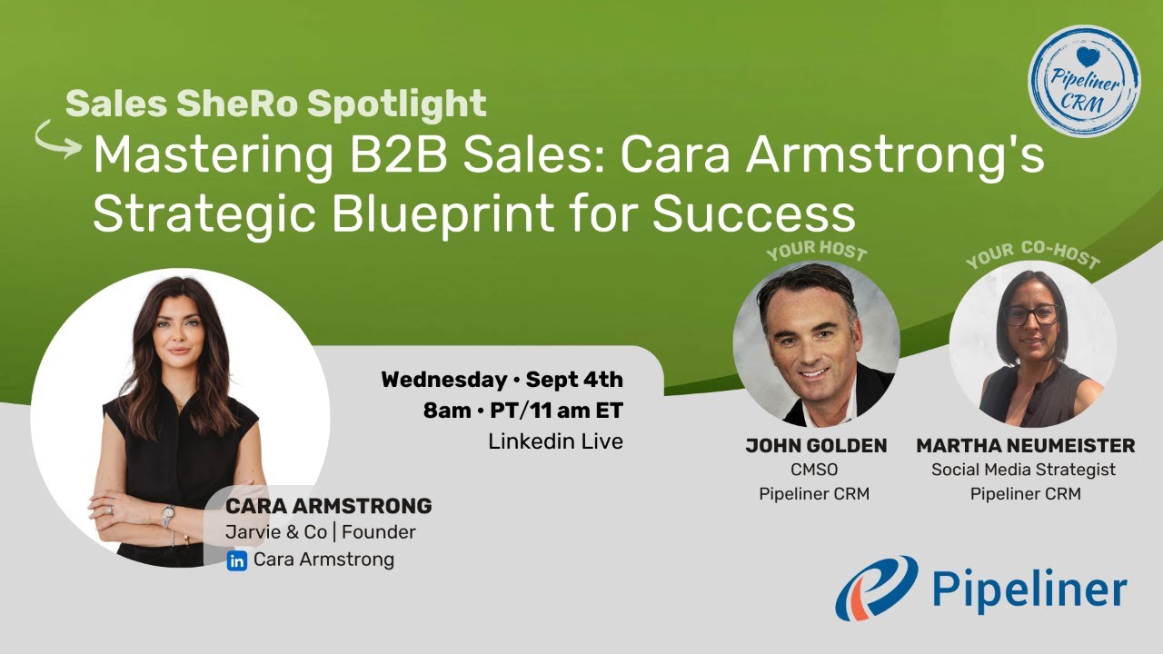 Sales SheRo Spotlight: Cara Armstrong&rsquo;s B2B Sales Success Blueprint