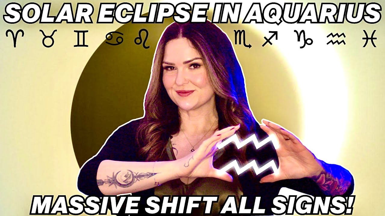 Aquarius Solar Eclipse 2026: Huge Changes for All Signs!