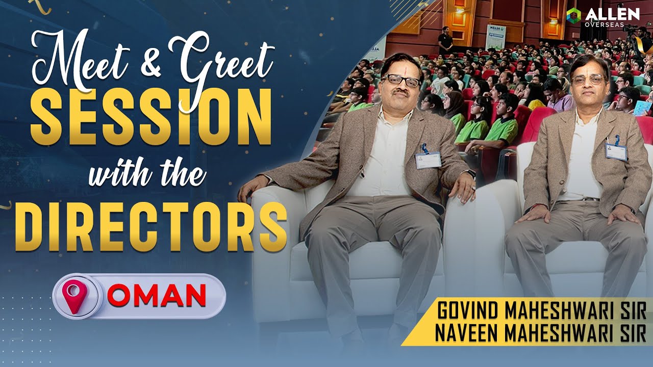Meet and Greet Session with the Directors 🎊| The Grand Launch of Oman Centre | ALLEN Overseas #allen
