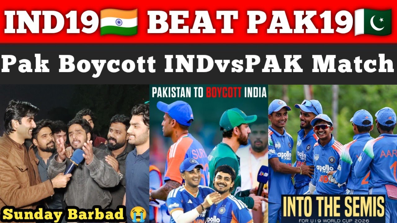 IND U19 Beat PAK U19 in Wc2026 Badly😭| Pak Boycott INDvsPAK Match T20wc26 | Pak Public Reactions