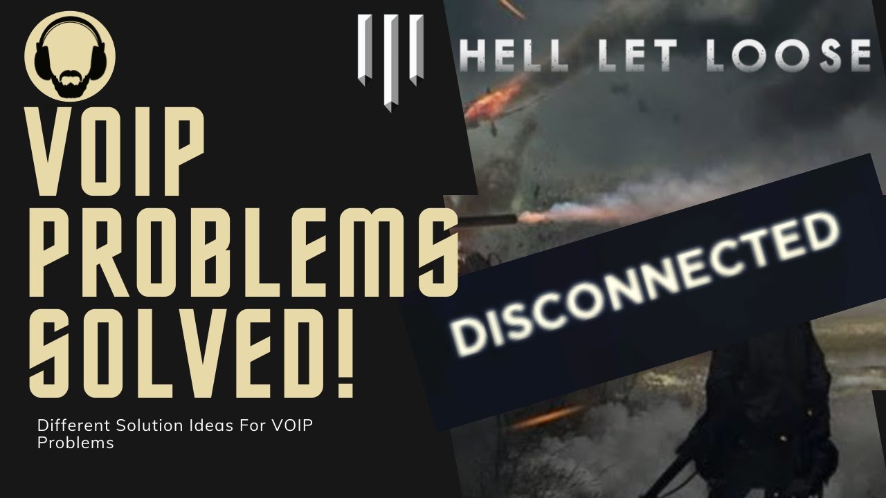 Hell Let Loose Voice Chat Problems Solved! - VOIP Connection Problems Suggested Solutions