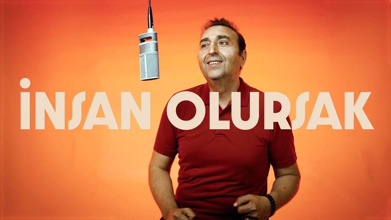 İnsan Olursak | Murat Türkücüoğlu & Mehmet Çağan