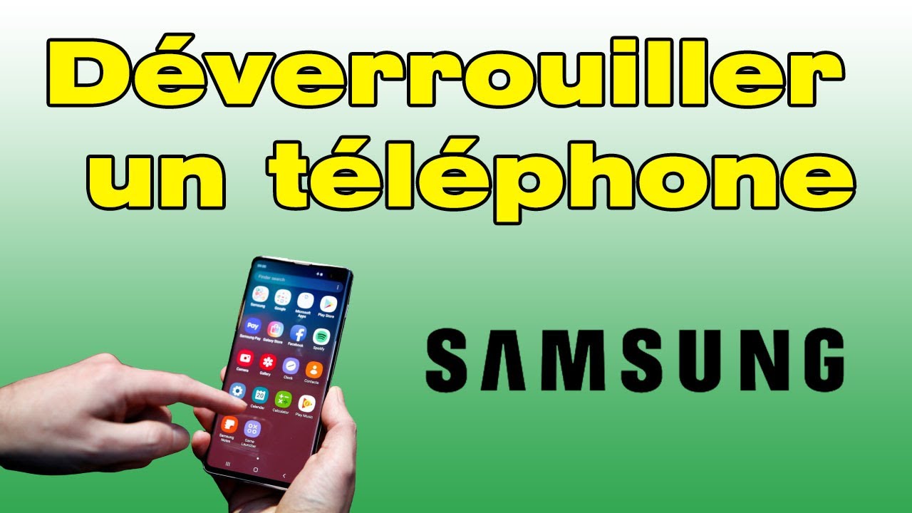 Comment d&eacute;verrouiller un t&eacute;l&eacute;phone Samsung