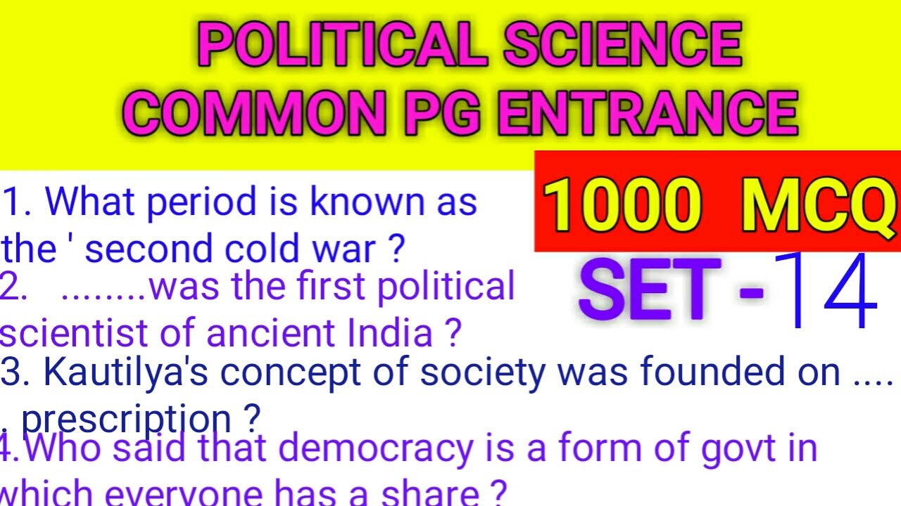 PG- POLITICAL SCIENCE -1000 MCQ SERIES FOR ODISHA CPET/PG ENTRANCE EXAM 2020 SET- 14