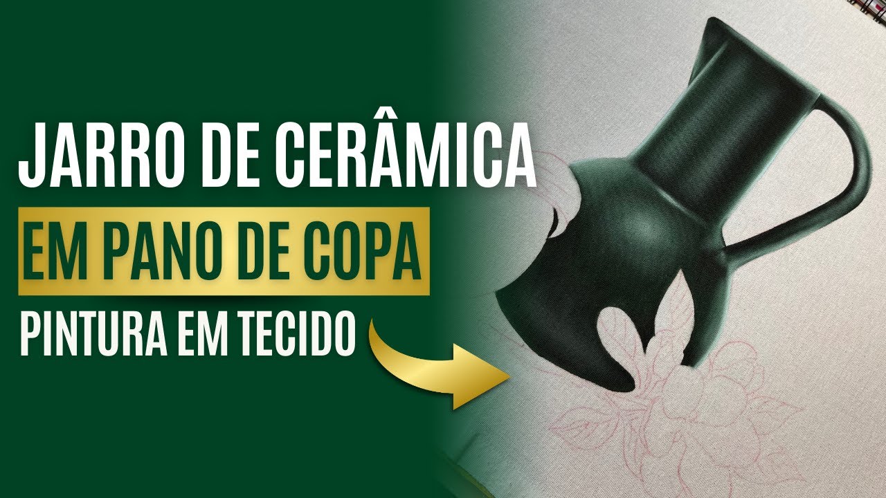 Aprenda a pintar Jarro de cerâmica no pano de copa | Pintura em Tecido