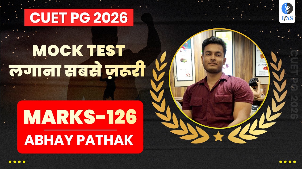 CUET PG Mathematics Topper Interview 2026 | Abhay Pathak | Marks- 126 | IFAS