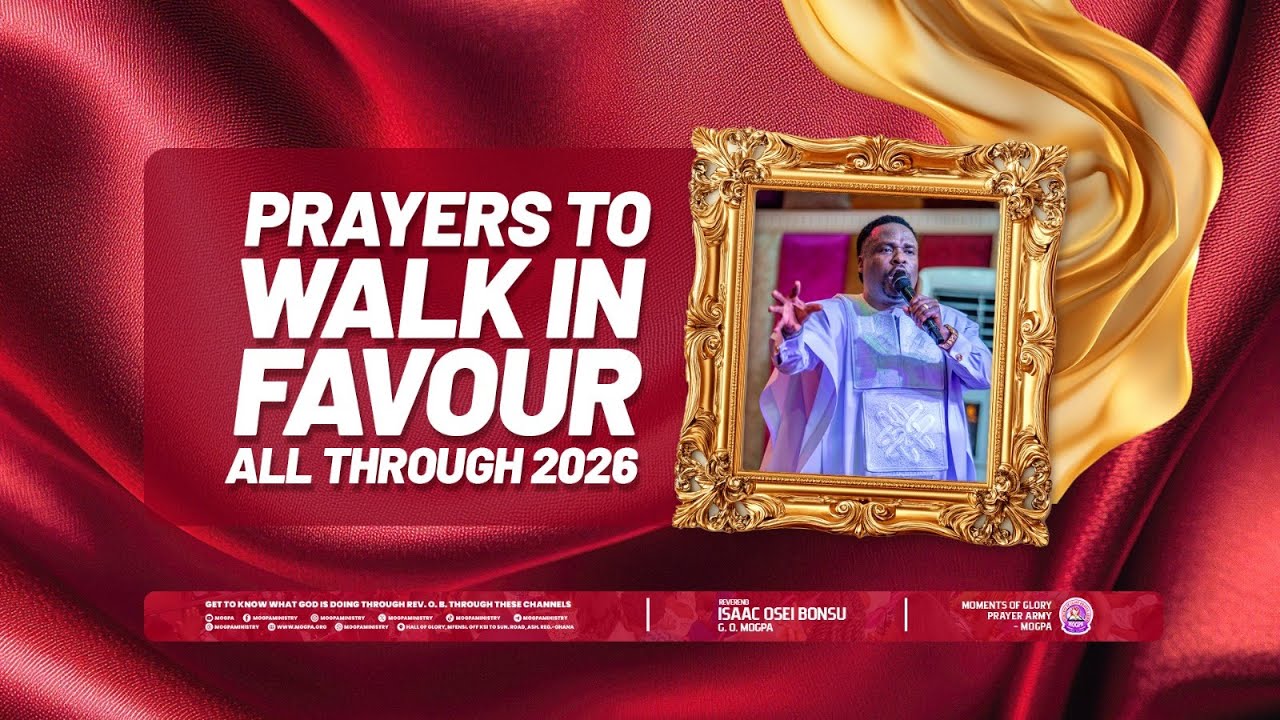 PRAYERS TO WALK IN FAVOUR ALL TRHOUGH 2026 || BY REV OB