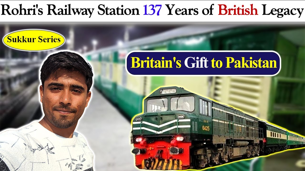 Discover Rohri Railway Station | 137-Year-Old British Masterpiece in Pakistan