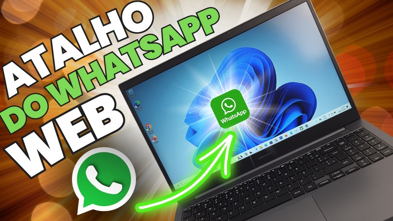 PASSO A PASSO COMPLETO PARA CRIAR UM ATALHO DO WHATSAPP WEB NA &Aacute;REA DE TRABALHO DO PC