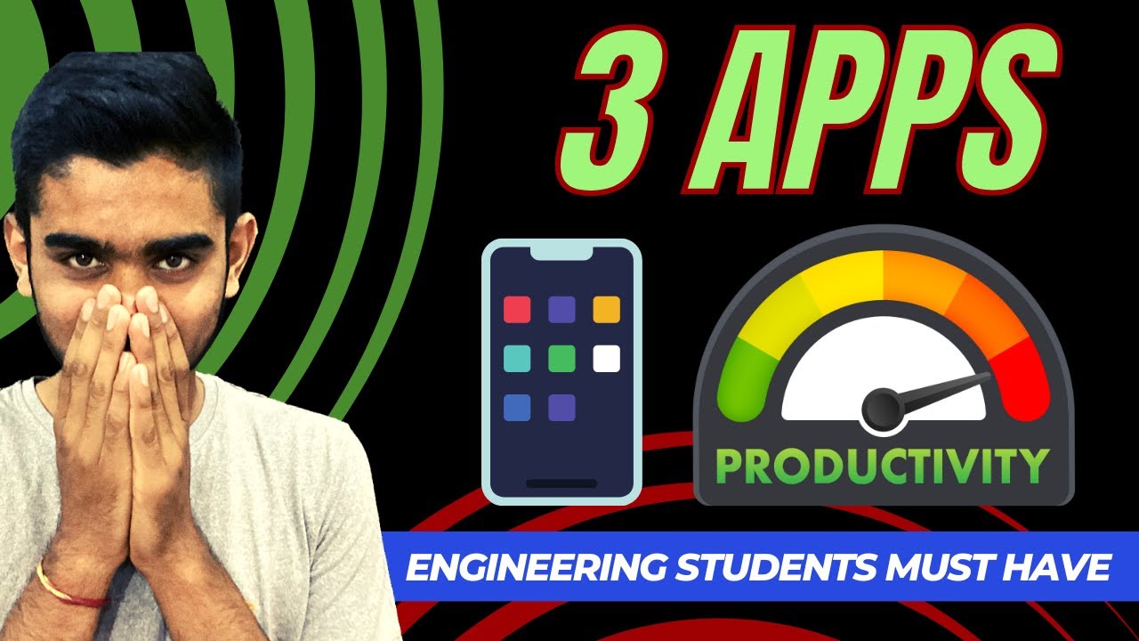 ⚡These 3 Apps are Maximising my Productivity for Engineering⌚ | Engineering Students Must Watch👀