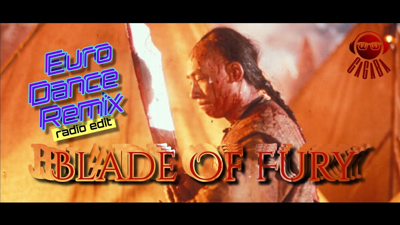 BLADE OF FURY - 90s Eurodance (radio edit) - [GaGaBa Music Video]