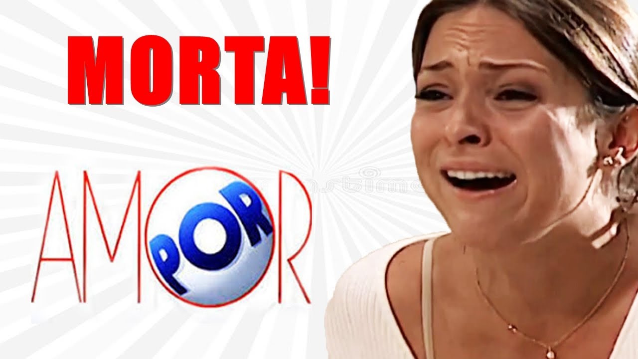 Cenas que NÃO foram ao ar em POR AMOR
