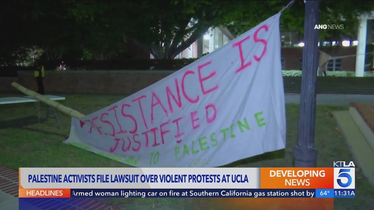 Pro-Palestinian activists file lawsuit over violent protests at UCLA
