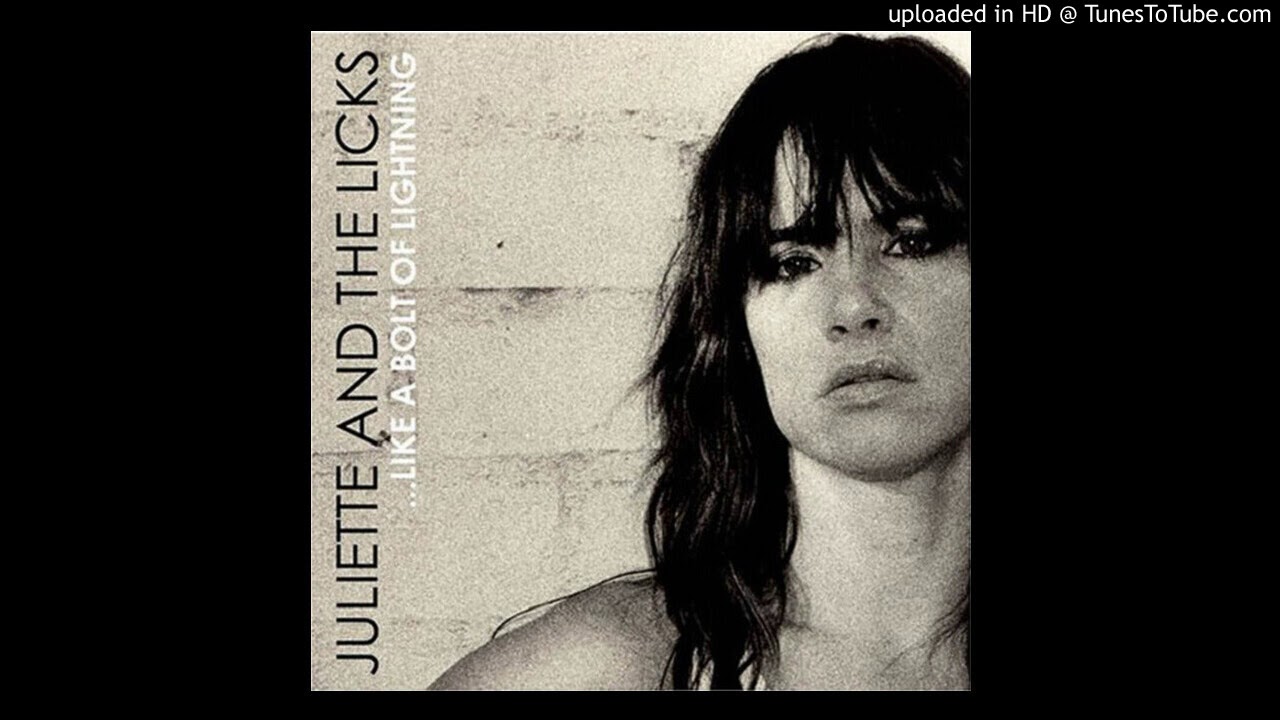 Juliette & The Licks - I Am My Father's Daughter