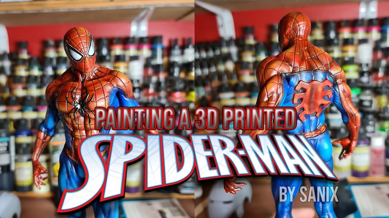 Painting A 3D Printed Spiderman Statue By Sanix