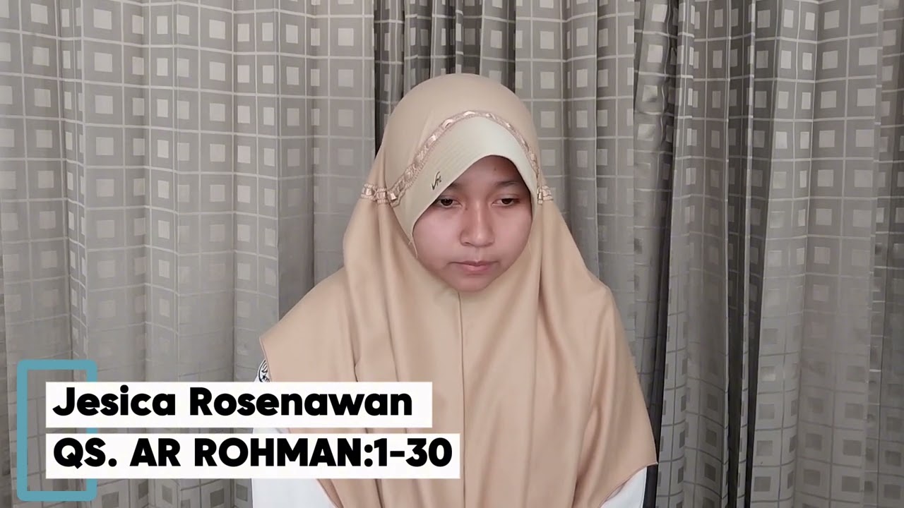 KHOTMIL QUR'AN - QS. AR ROHMAN: 1-30