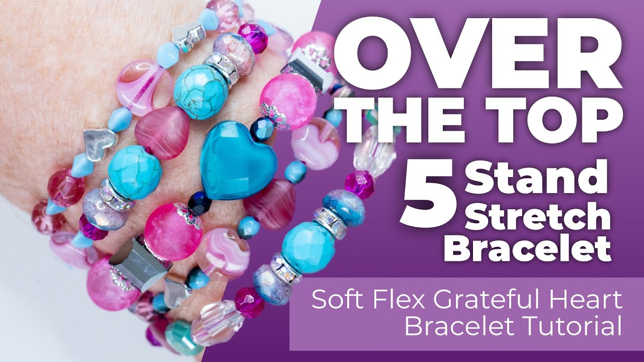 DIY JEWELRY ALERT: A 5-Strand Stretch Bracelet That's Over The Top