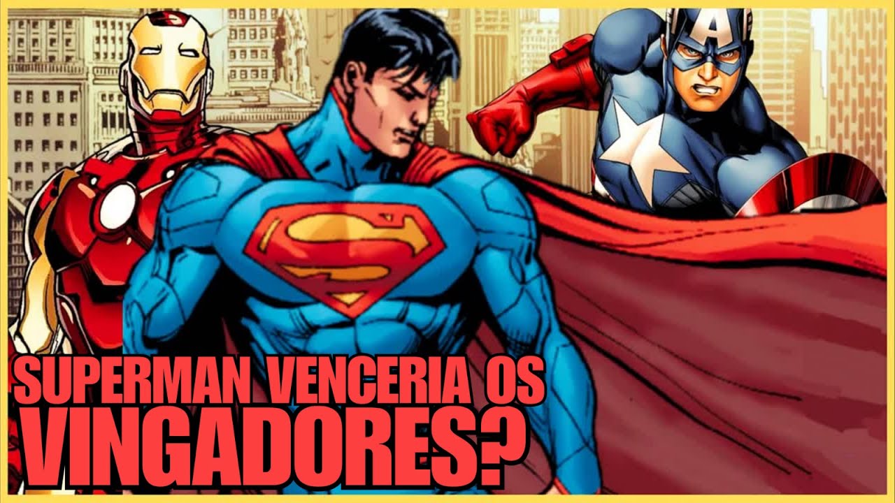 SUPERMAN VENCERIA OS VINGADORES?! A BATALHA DOS HERÓIS!
