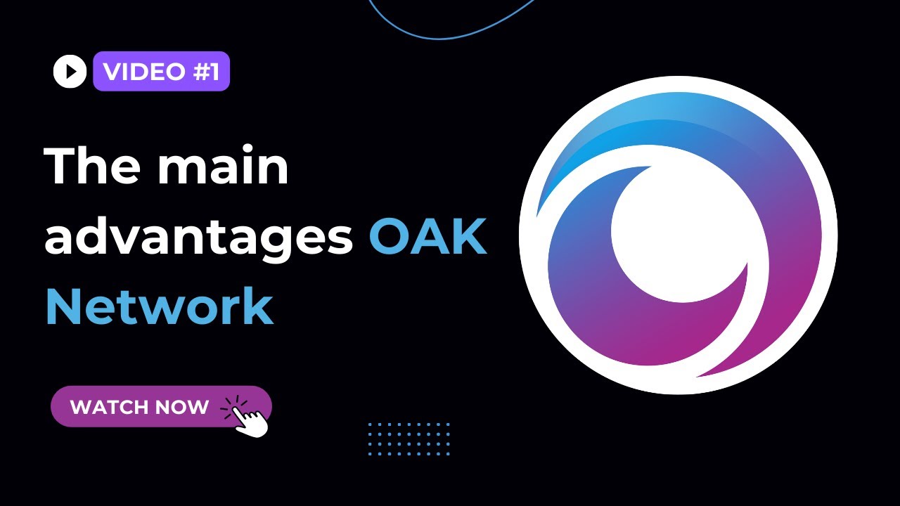 An overview of the main benefits of the OAK Network