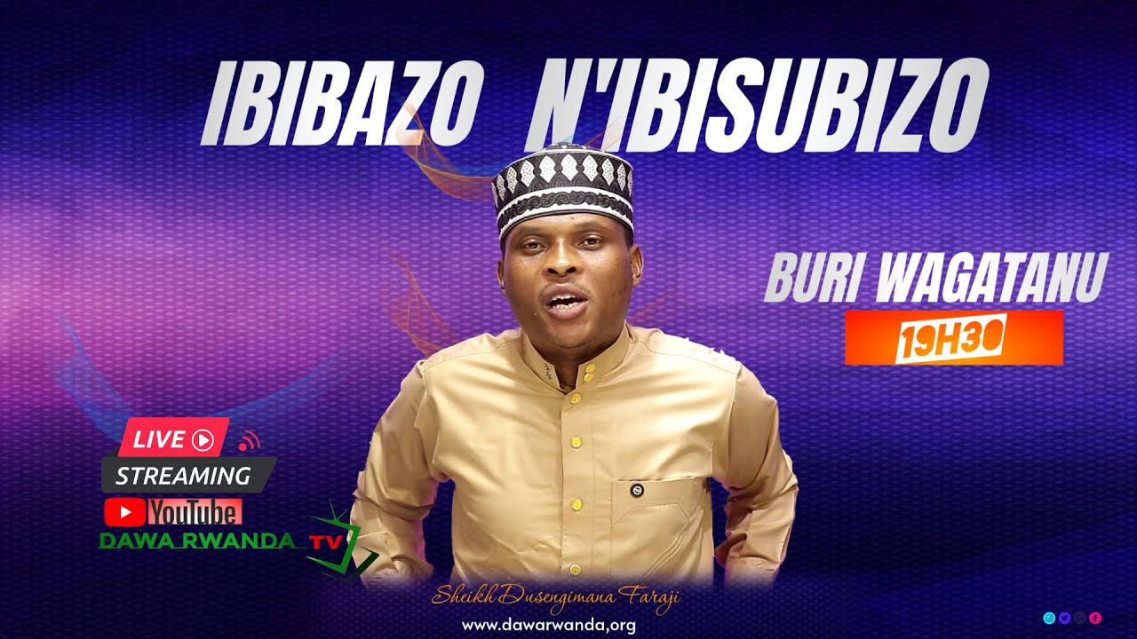 🔴Live IBIBAZO N'IBISUBIZO HAMWE na Sheikh Faraji BAZA IKIBAZO CYOSE UFITE KU IDINI YAWE 04/04/2025.