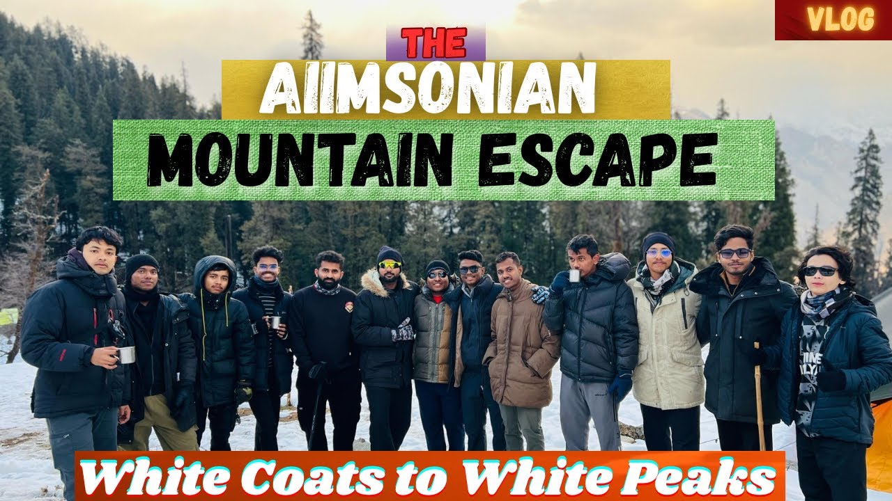 AlIMS Journey का एक Peaceful Chapter- The Mountain Trek🗻