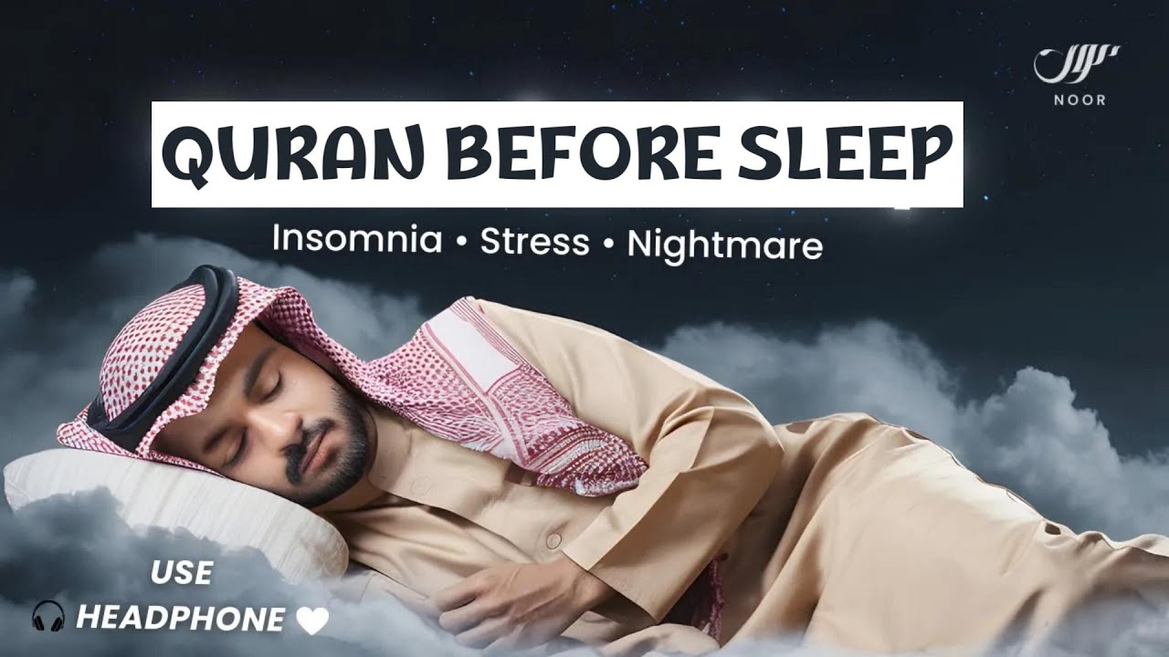 Peaceful Soft Quran For Deep Sleep, Stress Relief, & Healing ✦ NOOR