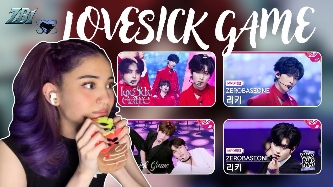 ZEROBASEONE (제로베이스원) | 'LOVESICK GAME' FIRST TIME LISTEN + PERFORMANCES + RICKY FANCAMS | REACTION